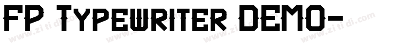 FP Typewriter DEMO字体转换